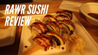 RAWR Sushi Review - Springfield, Virginia