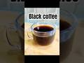How to Make Black Coffee at Home | Black Coffee Recipe ☕☕