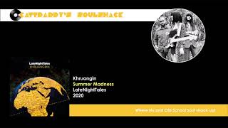 Khruangbin  Summer Madness 2020