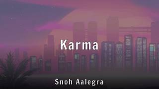 Snoh Aalegra - Karma (Lyrics)