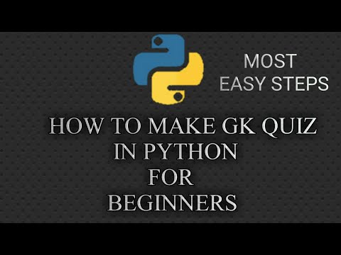 How to make GK Quiz for Beginners in Python in Most Easy Steps | Anmol Agrawal