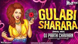 Gulabi Sharara (Dhol Mix) Dj Parth Chavhan |Thumak Thumak |Latest Uttarakhandi Song | InstaViralReel