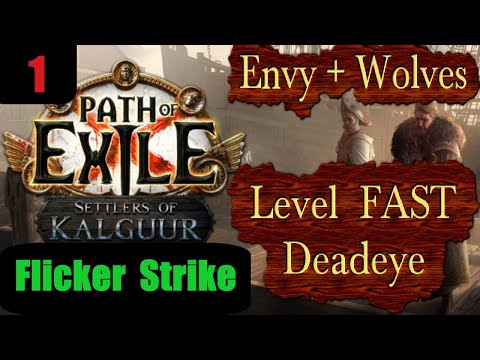 Level Fast with Envy Wolves - Flicker Strike Deadeye - Path of Exile PoE Kalguur 3.25