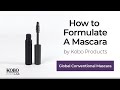 How To Formulate A Mascara | by Kobo Products Inc.