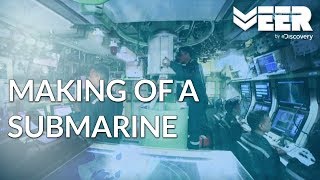 Indian Submariners E2P3- Making of a Submarine at Mazgaon Dockyard |Breaking Point|Veer by Discovery