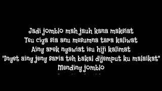 Lirik lagu Asep Balon Mending Jomblo