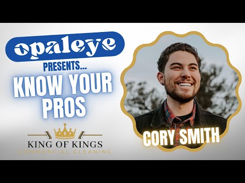 Know Your Pros: Cory Smith of King of Kings Commercial Cleaning