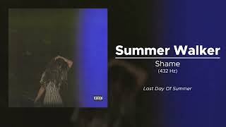 Summer Walker - Shame (432 Hz)