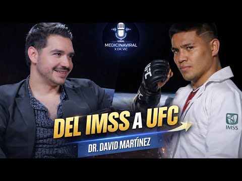 ⚠️Ser DOCTOR del IMSS y PELEADOR de UFC | Medicina y MMA | David Martinez