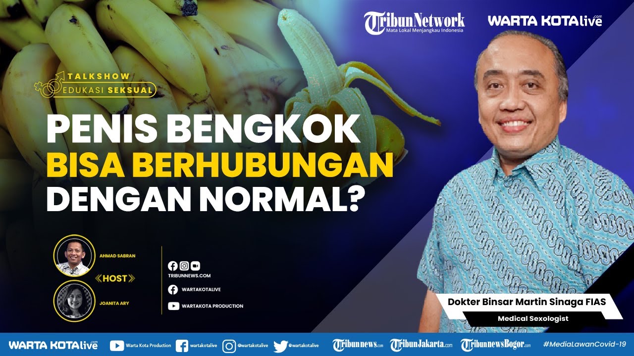 🔴 Penis Bengkok Bisa Berhubungan Dengan Normal?  |   Talkshow Edukasi Seksual