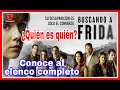 Buscando a Frida: Conoce al gran elenco, historia y personajes | Nueva serie de Telemundo