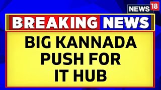 Karnataka Govt Will Ask MNCs To Display Number Of Kannadiga Employees On Notice Boards | News18