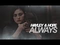 ● hayley & hope | always