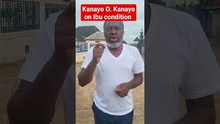 Kanayo O. Kanayo speaking on Ibu condition #kanayo #ibu #shortfeed #trending  #nollywoodmovies