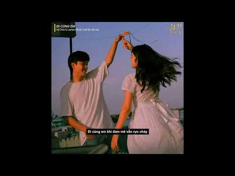 Video ĐI CÙNG EM (Lofi Ver) - Hà Tròn ft. Lemon Climb x VUX... - youtube