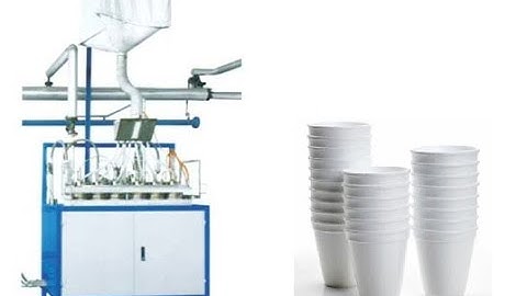 EPS / Styrofoam cup making machine
