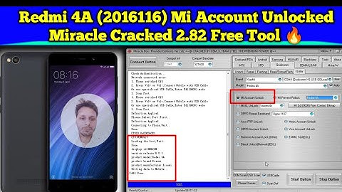 Redmi 4A (2016116) Mi Account Unlocked Miracle Cracked 2.82 Free Tool | Mi Account unlock kaise kare