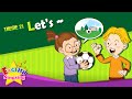 Theme 21. Let's - Let's play soccer. | ESL Song & Story - Learning English for Kids