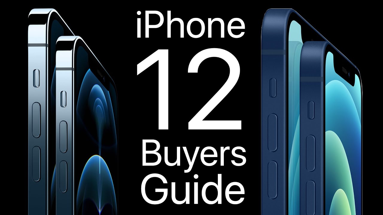 iPhone 12 Buyers Guide Which One Should YOU Buy? YouTube