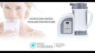 Holy Hydrogen! A P.A.Z.NIA Health & Wellness AFFILIATE Message