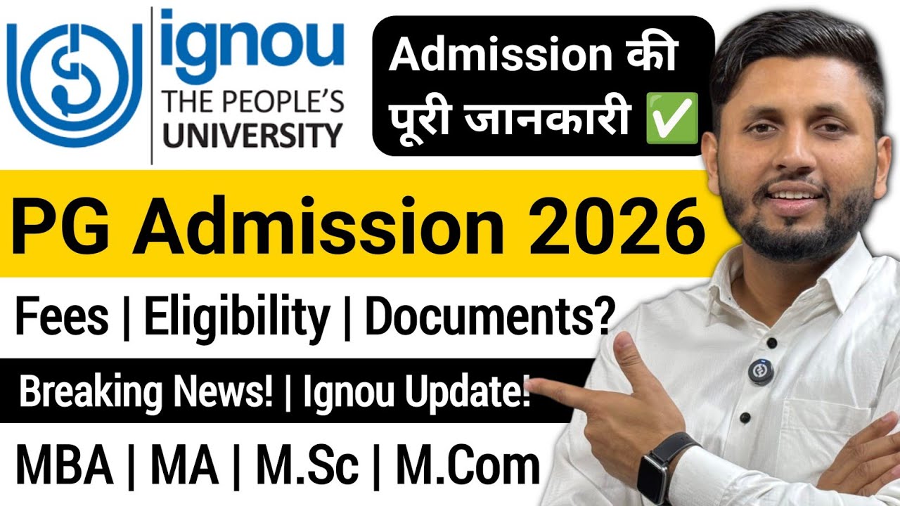 Ignou PG Admission 2026 | Full Details | Ignou Admission 2026 January ...