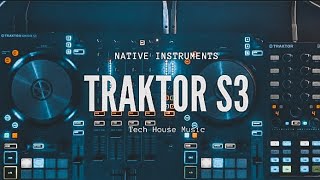 Tech House Mega Mix  #Testing Native Instruments Traktor S3 | #techhouse  #traktor