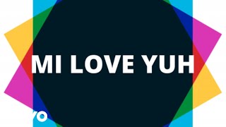 Stratz - Mi Love Yuh (Official Video)