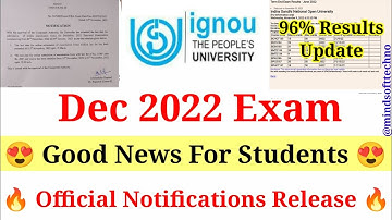 Breaking News 🔥 Ignou Dec 2022 Exam Double Good News For Students 🤩 June 2022 Results Big Update🔥