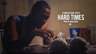 Team Eastside Peezy - Hard Times