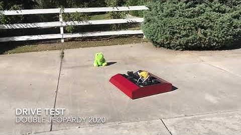 Double Jeopardy 2020 Drive Test and Robot’s Eye View
