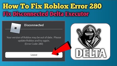 How to Fix Roblox Error 280 | Delta Executor v665 Update Solution