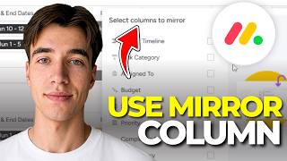 How To Use The Mirror Column In Monday.com (Tutorial 2026)