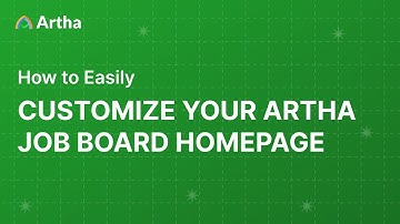 How to Easily Customize Your Artha Job Board Homepage