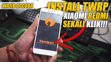 CARA PASANG TWRP RECOVERY  XIAOMI REDMI 5A RIVA