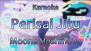 【Karaoke ver. / off vocal】Perisai Jitu - Moona Hoshinova