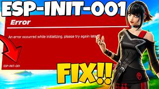 How To Fix Fortnite Error ESP-INIT-001 on PC (2026) | Fortnite An Error Occurred While Initializing