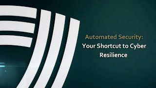 Automated Security: Your Shortcut to Cyber Resilience | ODFP317