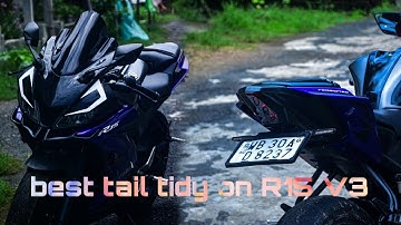TAIL TIDY INSTALLATION ON R15 V3...                              TIRTHA CRUISER