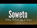 Victony Soweto With Omah Lay Tempoe Lyrics Victony Soweto With Omah Lay Tempoe Lyrics