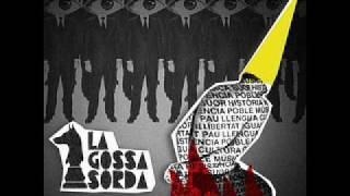 Watch La Gossa Sorda Cavallers video