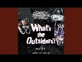 What’s the Outsiders? Short Ver. (『仮面ライダーアウトサイダーズ』主題歌)