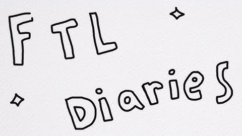 Dom Plays: FTL - Bonus (FTL Diaries)