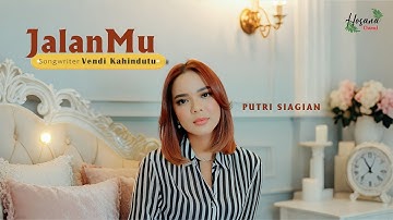 Putri Siagian - JalanMu (Official Music Video) #lagurohanikristen