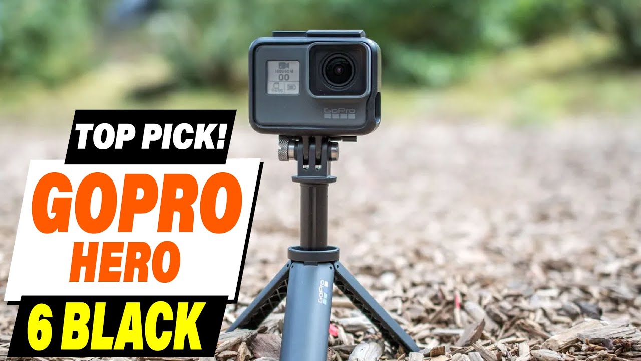 GoPro Hero 6 Black: Still Worth it in [Current Year]? Full Review