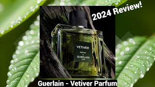 Guerlain -  Vetiver Parfum  (2024 Review)