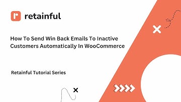 How to send win back emails to inactive customers automatically in WooCommerce