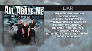 All Above Me - Liar (w/Lyrics)