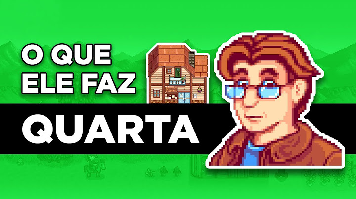 O QUE O PIERRE FAZ ÀS QUARTAS? Stardew Valley