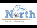 Welcome to true north homeschool academy