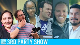 Third Party Show: Candidates on 2024 Presidential, Local Elections, Beating Rigged System